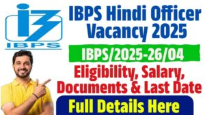 IBPS Hindi Officer Vacancy